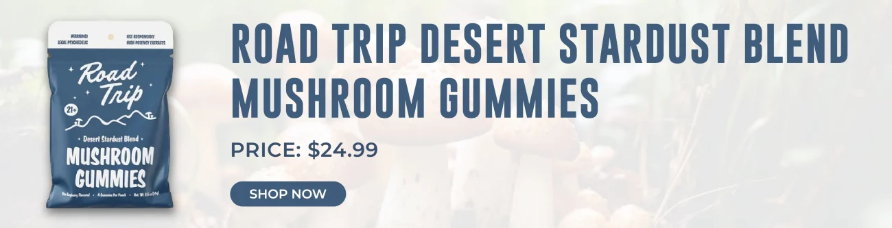 Road Trip Desert Stardust Blend Mushroom Gummies